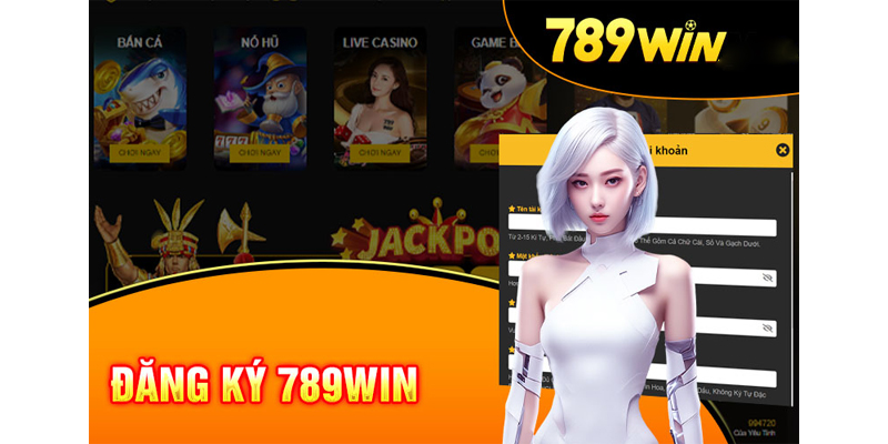 Hướng Dẫn Chi Tiết Cách Đăng Ký Tài Khoản 789win
