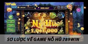 Cách chơi game nổ hũ 789win hiệu quả